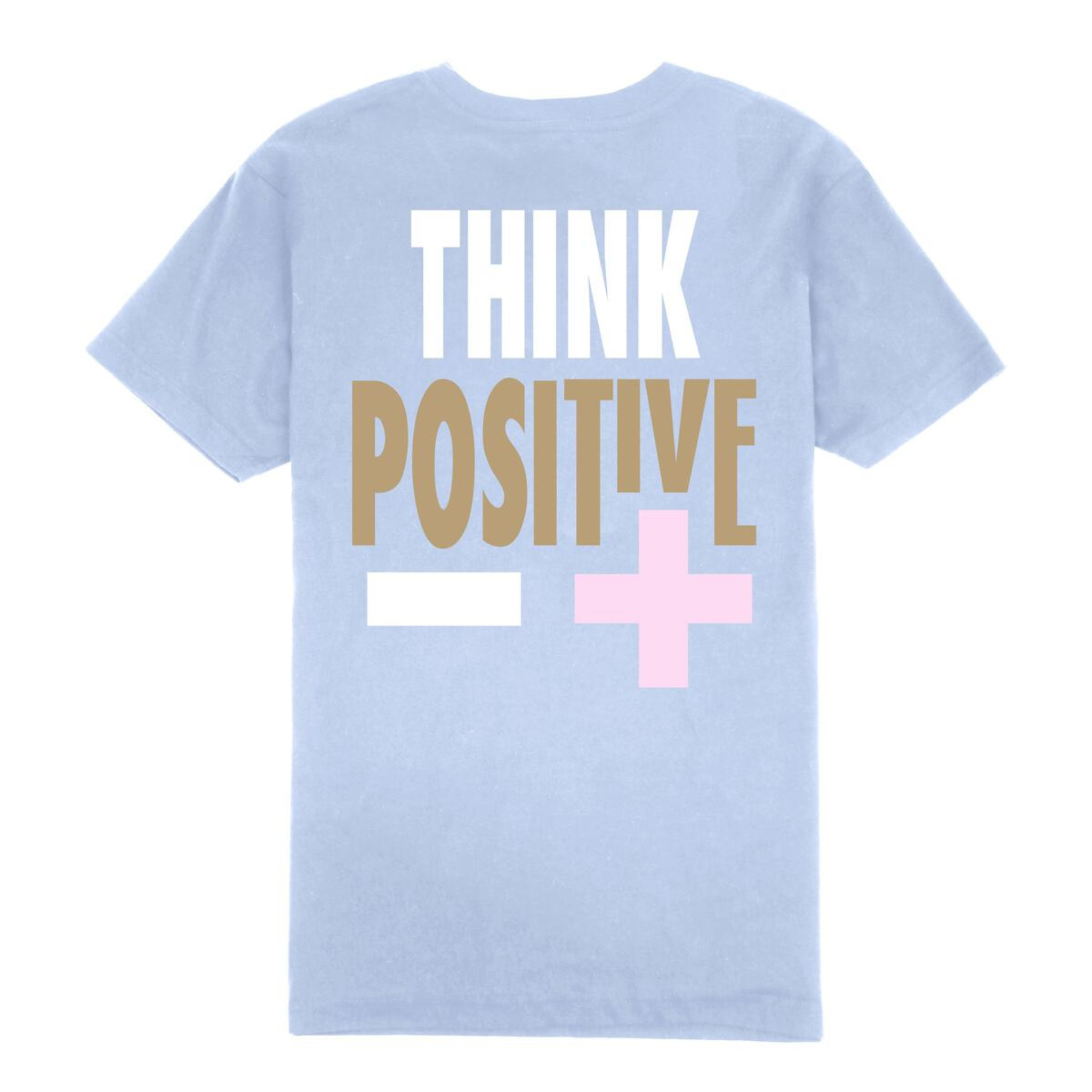 Outrank Think Positive T-shirt (Light Blue)